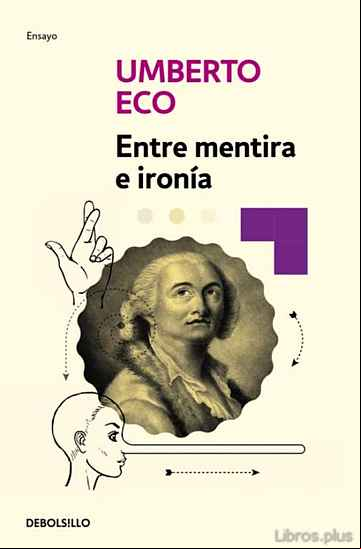 Descargar gratis ebook ENTRE MENTIRA E IRONIA en epub