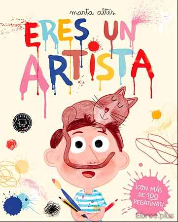 Descargar gratis ebook ERES UN ARTISTA en epub