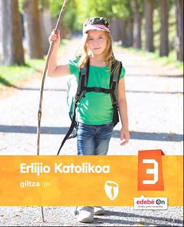 Descargar ebook ERLIJIO KATOLIKOA 3º EDUCACION PRIMARIA EUSKERA (ED 2016)