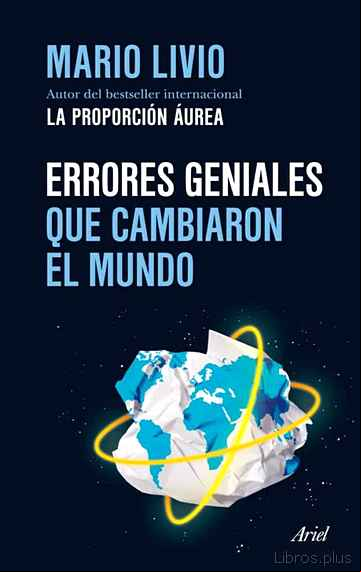 Descargar gratis ebook ERRORES GENIALES QUE CAMBIARON EL MUNDO en epub
