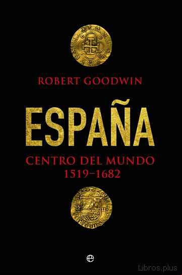 Descargar gratis ebook ESPAÑA, CENTRO DEL MUNDO en epub