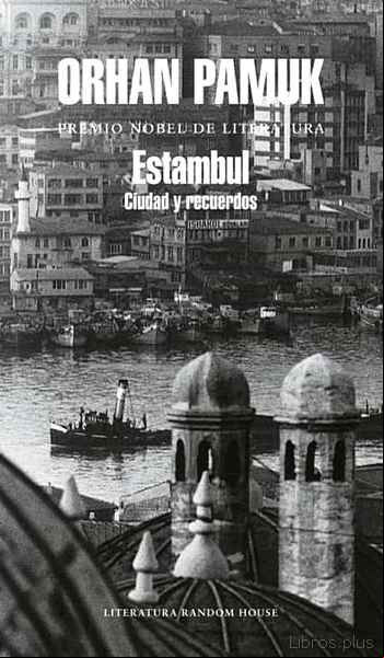 Descargar gratis ebook ESTAMBUL: CIUDAD Y RECUERDOS en epub