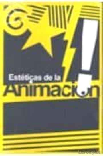 Descargar ebook ESTETICAS DE LA ANIMACION