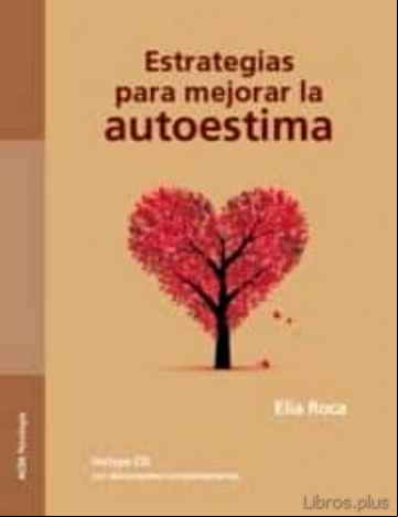 Descargar gratis ebook ESTRATEGIAS PARA MEJORAR LA AUTOESTIMA en epub