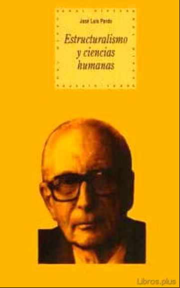 Descargar gratis ebook ESTRUCTURALISMO Y CIENCIAS HUMANAS en epub