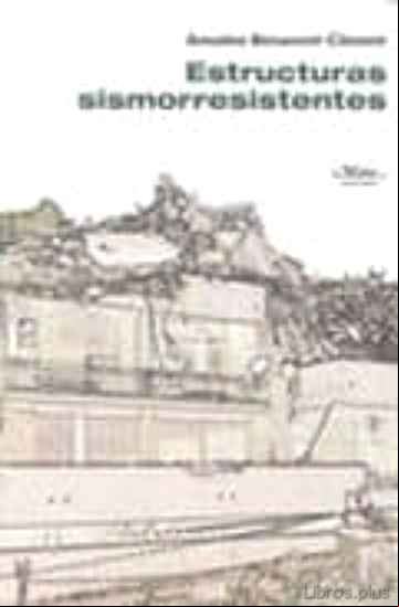 Descargar gratis ebook ESTRUCTURAS SISMORRESISTENTES en epub