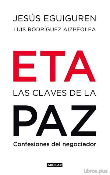 Descargar gratis ebook ETA: LAS CLAVES DE LA PAZ en epub