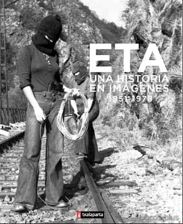 Descargar ebook ETA, UNA HISTORIA EN IMAGENES (1951-1978)