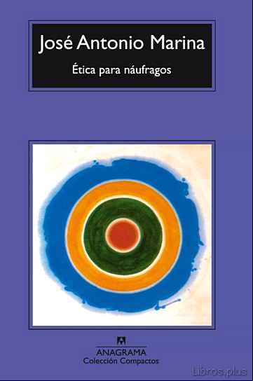 Descargar ebook ETICA PARA NAUFRAGOS