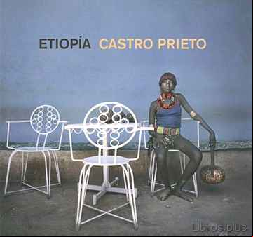 Descargar gratis ebook ETIOPIA: CASTRO PRIETO en epub