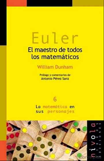 Descargar gratis ebook EULER: EL MAESTRO DE TODOS LOS MATEMATICOS en epub