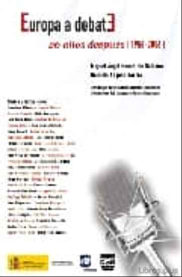 Descargar gratis ebook EUROPA A DEBATE: 20 AÑOS DESPUES (1986-2006) en epub