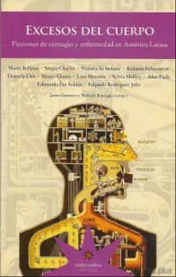 Descargar ebook EXCESOS DEL CUERPO: FICCIONES DE CONTAGIO Y ENFERMEDAD EN AMERICA LATINA