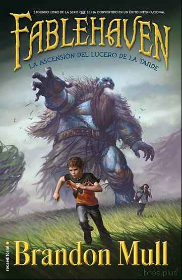 Descargar ebook FABLEHAVEN. LA ASCENSION DEL LUCERO DE LA TARDE (LIBRO II)