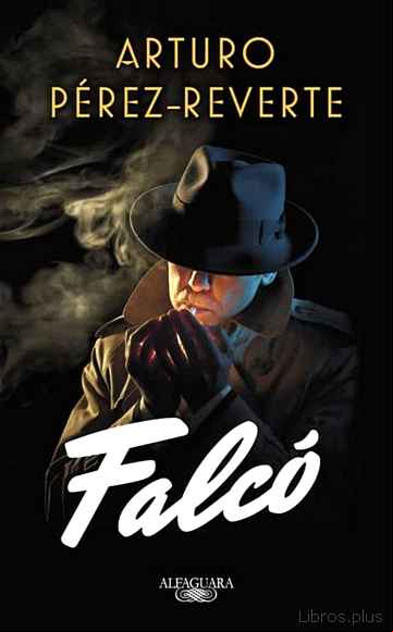 Descargar gratis ebook FALCÓ (SERIE FALCÓ 1) en epub