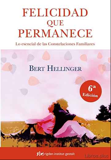 Descargar gratis ebook FELICIDAD QUE PERMANECE en epub