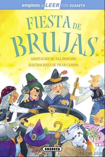 Descargar gratis ebook FIESTA DE BRUJAS (EMPIEZO A LEER 6-7 AÑOS) en epub