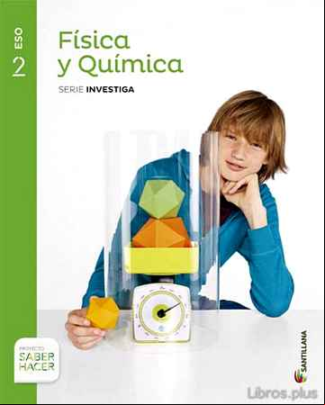 Descargar ebook FISICA Y QUIMICA 2º ESO SERIE INVESTIGA SABER HACE  ED 2016