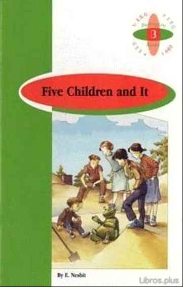 Descargar gratis ebook FIVE CHILDREN AND IT (1º ESO) en epub