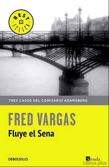 Descargar gratis ebook FLUYE EL SENA (COMISARIO ADAMSBERG 4) en epub