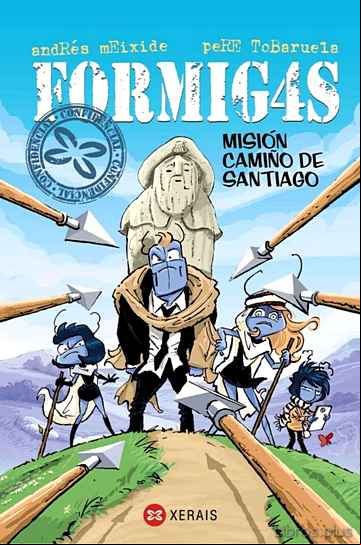 Descargar gratis ebook FORMIGAS: MISIÓN CAMIÑO DE SANTIAGO en epub