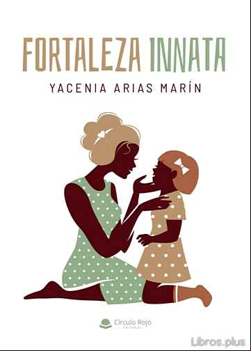 Descargar gratis ebook FORTALEZA INNATA en epub