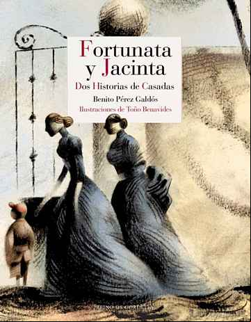 Descargar ebook FORTUNATA Y JACINTA: DOS HISTORIAS DE CASADAS