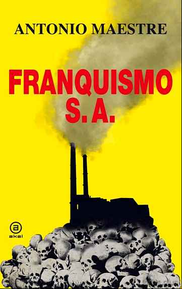 Descargar gratis ebook FRANQUISMO S.A. en epub