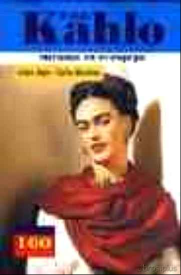 Descargar gratis ebook FRIDA KAHLO, MIRADAS EN EL ESPEJO en epub