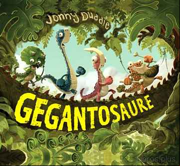 Descargar gratis ebook GEGANTOSAURE en epub