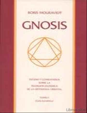 Descargar gratis ebook GNOSIS, TOMO I (CICLO EXOTERICO) en epub