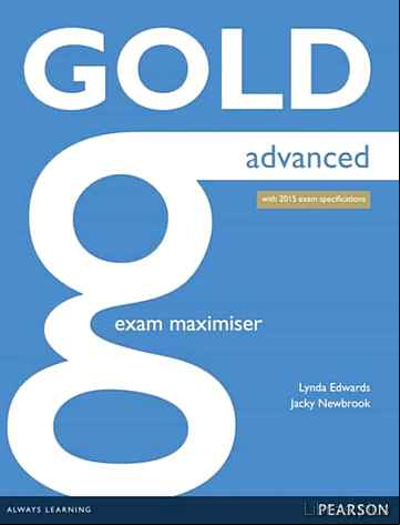 Descargar ebook GOLD ADVANCED NE EXAM MAXIMISER W/ ONLINE AUDIO (NO KEY) (EXAMENES)