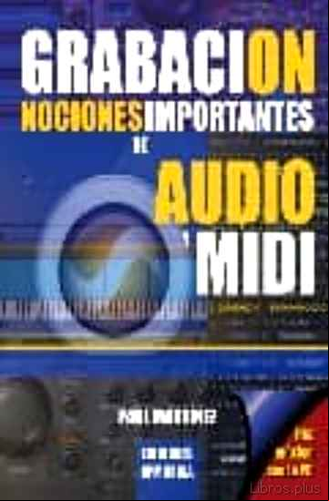 Descargar ebook GRABACION: NOCIONES IMPORTANTES DE AUDIO Y MIDI