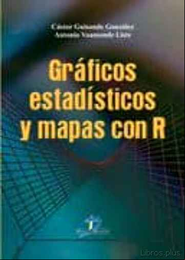Descargar gratis ebook GRAFICOS ESTADISTICOS Y MAPAS CON R en epub