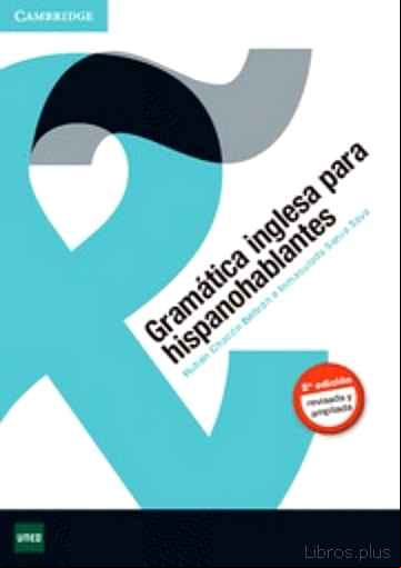 Descargar gratis ebook GRAMATICA INGLESA PARA HISPANOHABLANTES en epub