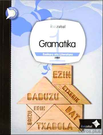 Descargar ebook GRAMATIKA 1º ESO DBH IBAIBERRI