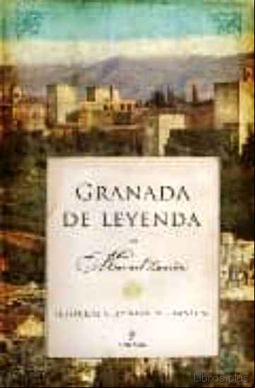 Descargar ebook GRANADA DE LEYENDA