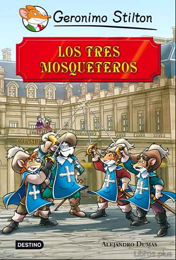 Descargar ebook GRANDES HISTORIAS : LOS TRES MOSQUETEROS
