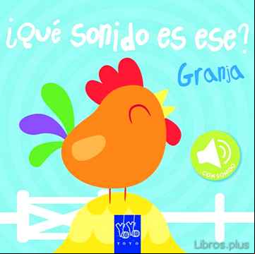 Descargar gratis ebook GRANJA ¿QUE SONIDO ES ESE? en epub