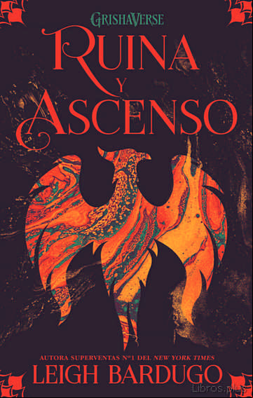 Descargar gratis ebook GRISHAVERSE 3: RUINA Y ASCENSO en epub