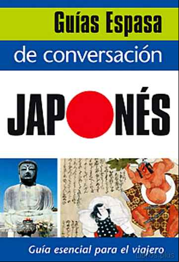 Descargar gratis ebook GUIA DE CONVERSACION JAPONES en epub