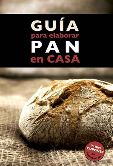 Descargar gratis ebook GUIA PARA ELABORAR PAN EN CASA en epub