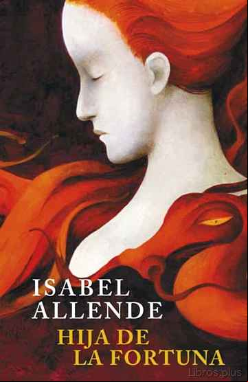 Descargar gratis ebook HIJA DE LA FORTUNA en epub