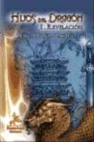 Descargar ebook HIJOS DEL DRAGON (I): REVELACION