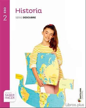 Descargar ebook HISTORIA 2º ESO SERIE DESCUBRE SABER HACER CANARIAS ED 2016
