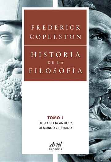 Descargar gratis ebook HISTORIA DE LA FILOSOFIA 1: DE LA  GRECIA ANTIGUA AL MUNDO CRISTI ANO en epub