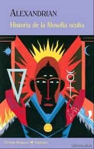 Descargar gratis ebook HISTORIA DE LA FILOSOFÍA OCULTA en epub