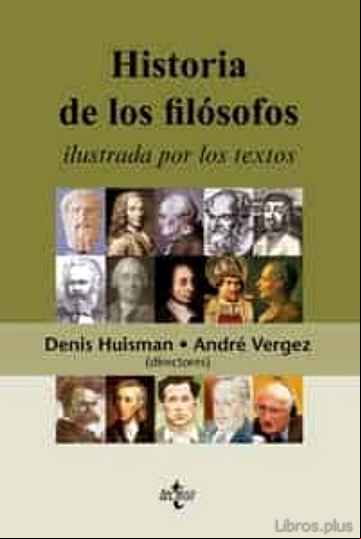 Descargar gratis ebook HISTORIA DE LOS FILOSOFOS ILUSTRADA POR LOS TEXTOS en epub
