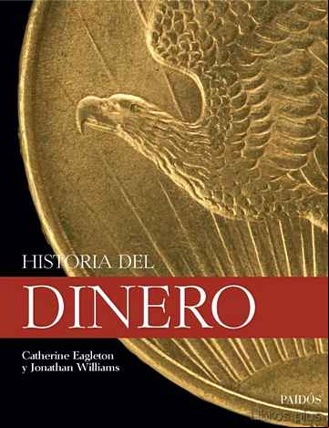 Descargar gratis ebook HISTORIA DEL DINERO en epub
