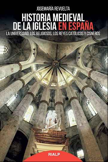 Descargar gratis ebook HISTORIA MEDIEVAL DE LA IGLESIA EN ESPAÑA en epub